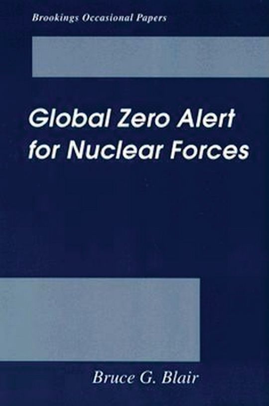 Global Zero Alert for Nuclear Forces cover