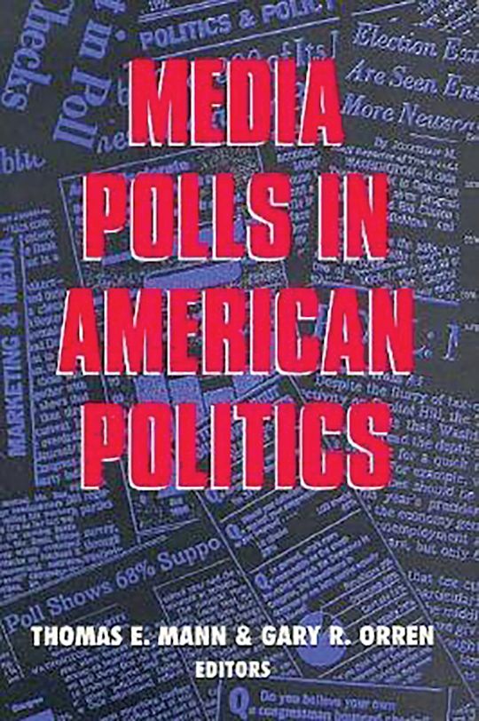 Media Polls in American Politics cover