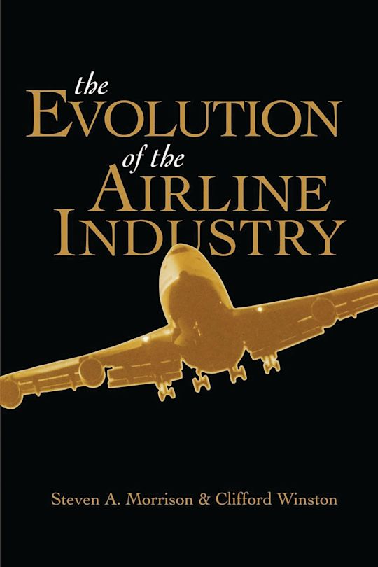 The Evolution of the Airline Industry cover