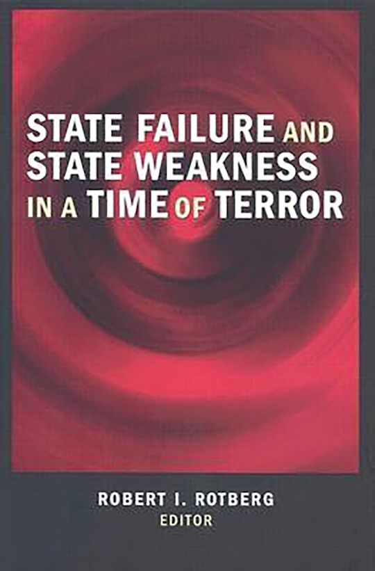State Failure and State Weakness in a Time of Terror cover