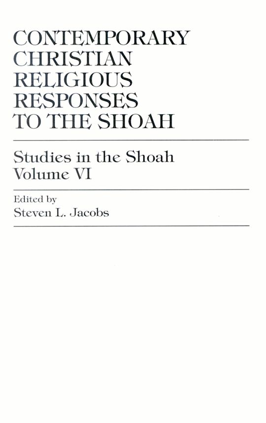 Contemporary Christian Religious Responses to the Shoah cover