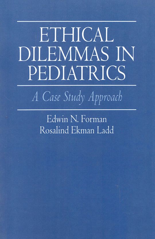 Ethical Dilemmas in Pediatrics cover