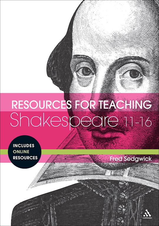 Resources for Teaching Shakespeare: 11-16 cover