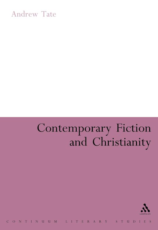Contemporary Fiction and Christianity cover