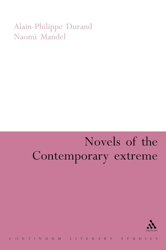 Novels of the Contemporary Extreme cover
