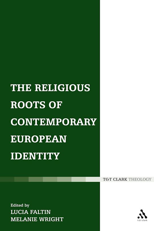 The Religious Roots of Contemporary European Identity cover
