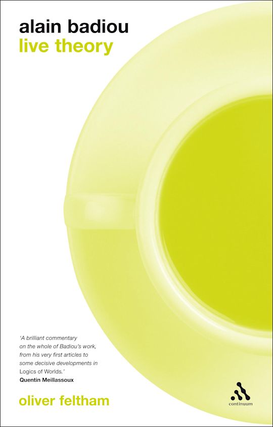 Alain Badiou: Live Theory cover
