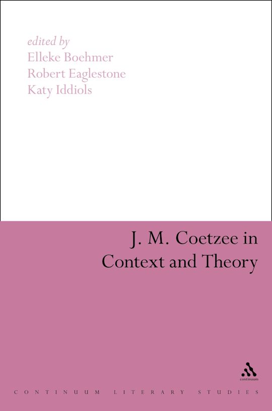 J. M. Coetzee in Context and Theory cover