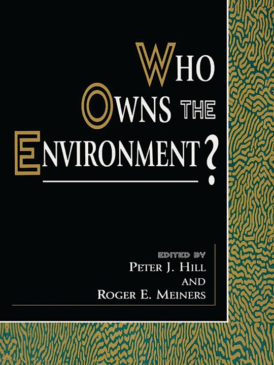 Who Owns the Environment? cover