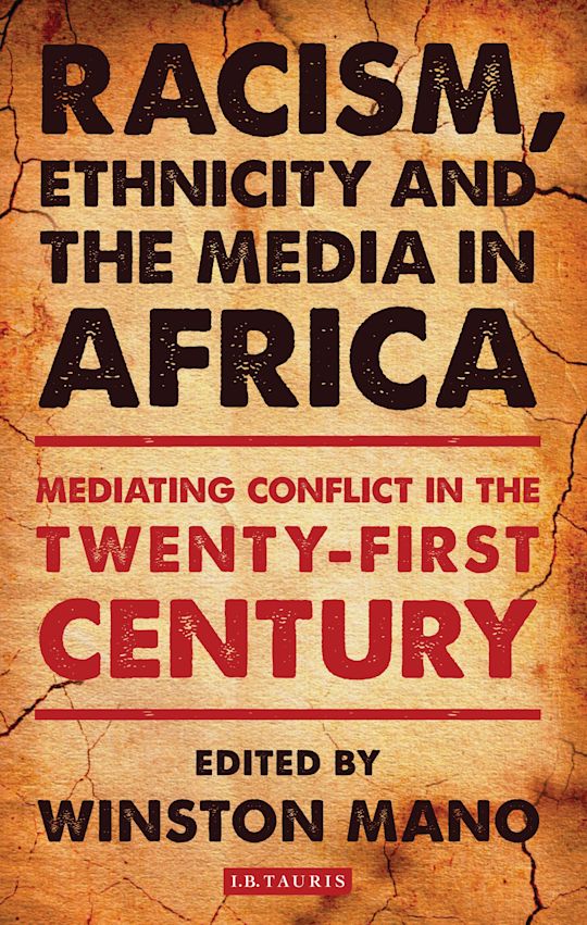 Racism, Ethnicity and the Media in Africa cover
