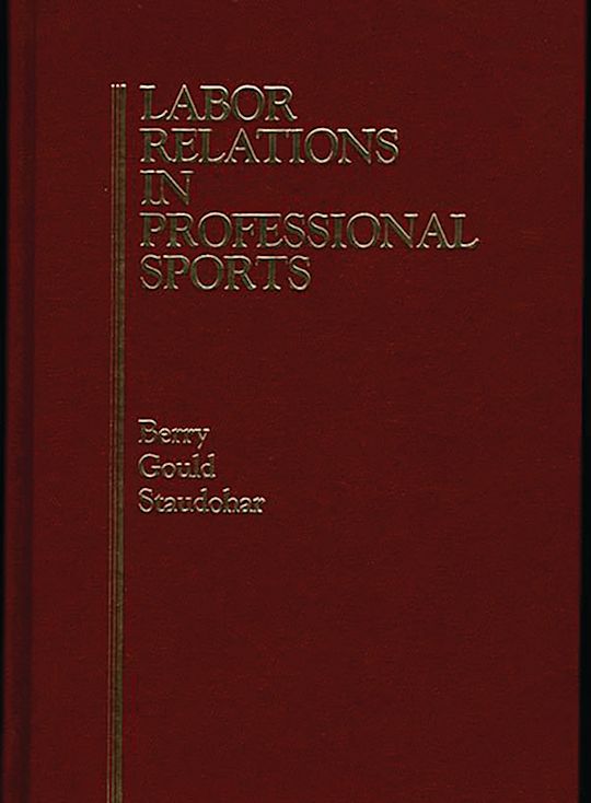 Labor Relations in Professional Sports cover