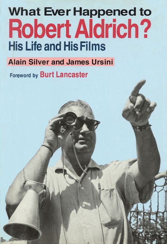 Whatever Happened to Robert Aldrich? cover