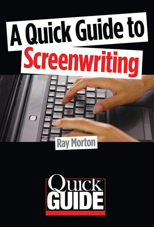 A Quick Guide to Screenwriting cover