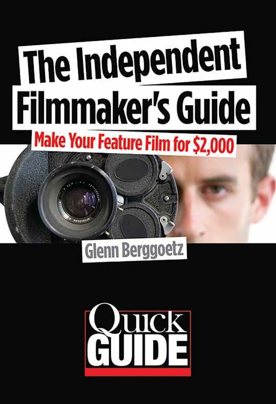 The Independent Filmmaker's Guide cover