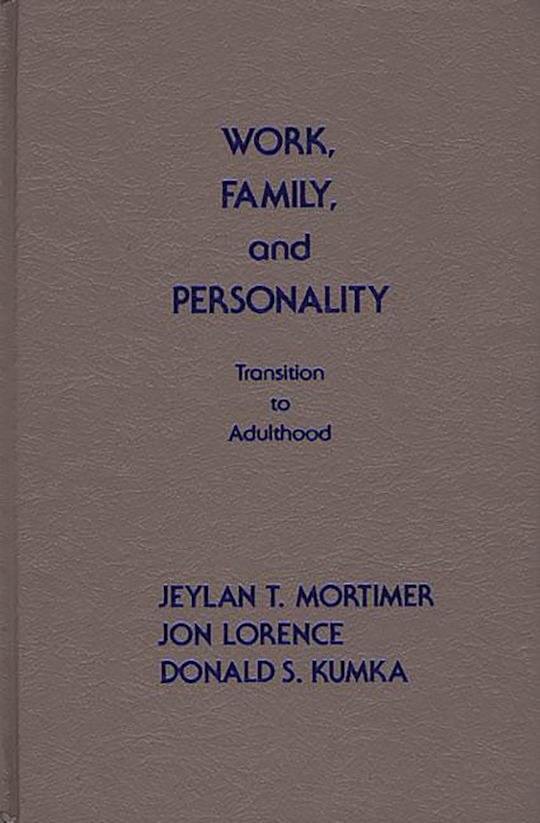 Work, Family, and Personality cover
