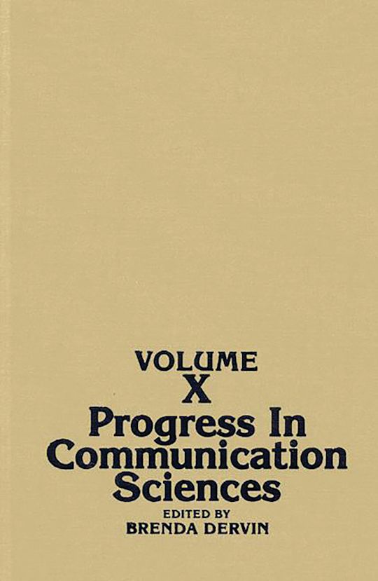 Progress in Communication Sciences, Volume 10 cover