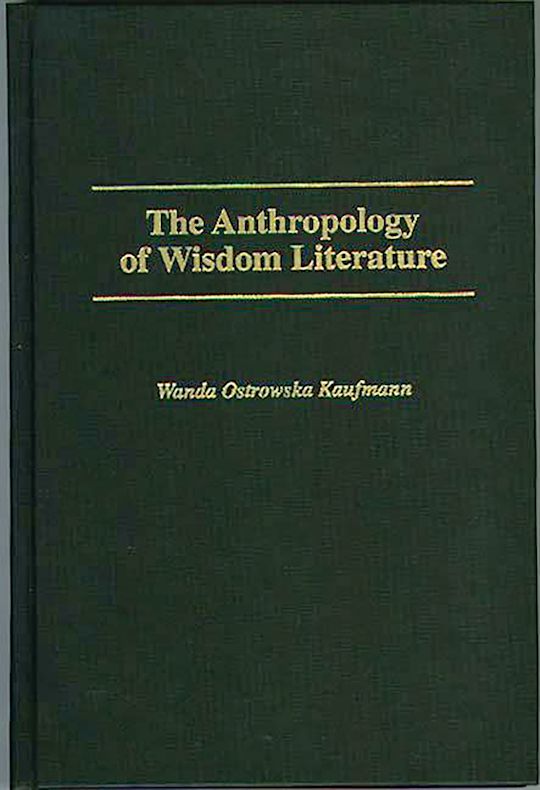 The Anthropology of Wisdom Literature cover