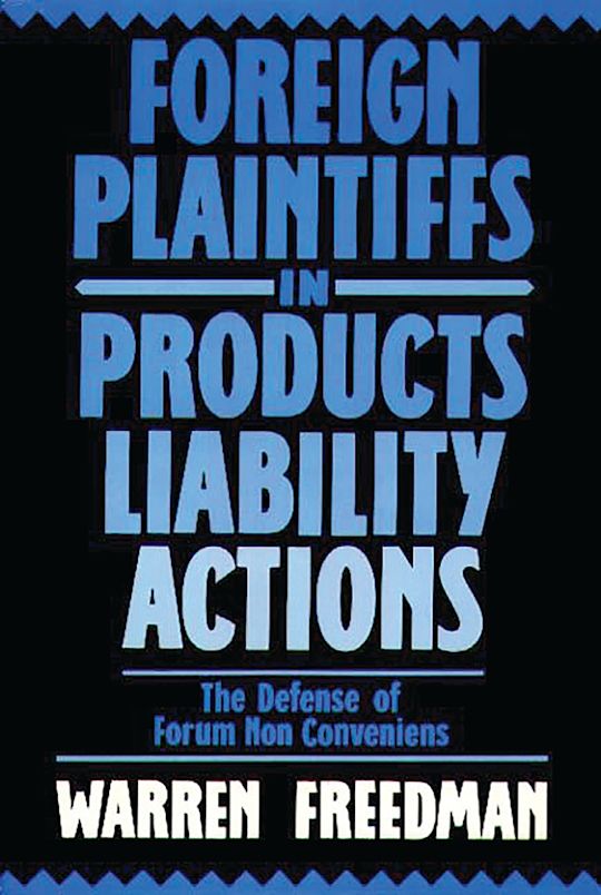 Foreign Plaintiffs in Products Liability Actions cover