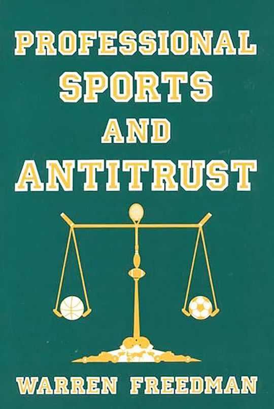 Professional Sports and Antitrust cover