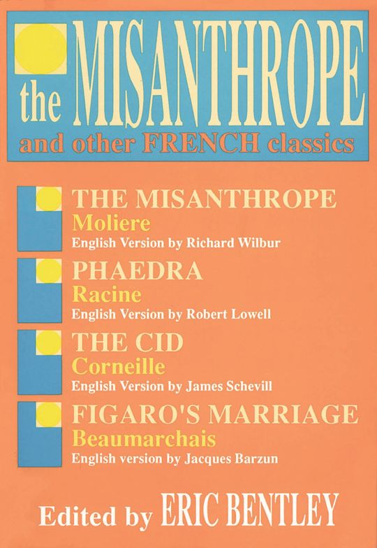 The Misanthrope and Other French Classics cover