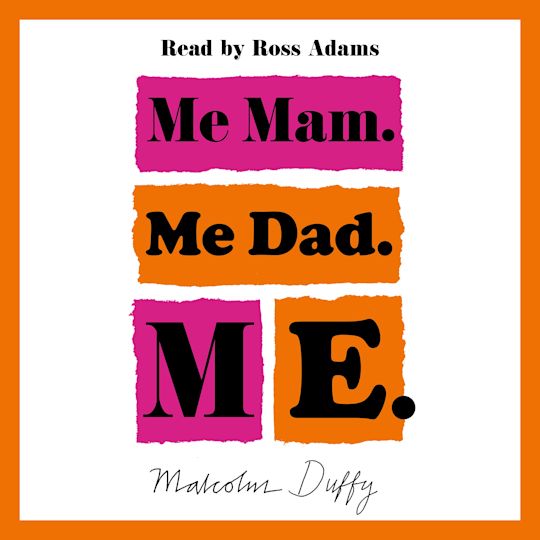 Me Mam. Me Dad. Me. cover