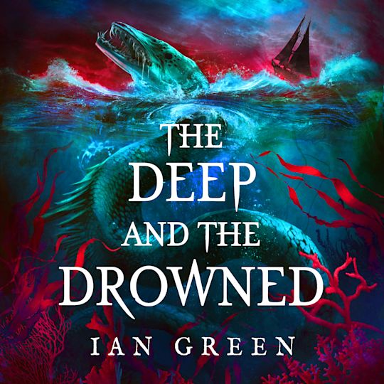 The Deep and the Drowned cover