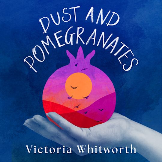 Dust and Pomegranates cover