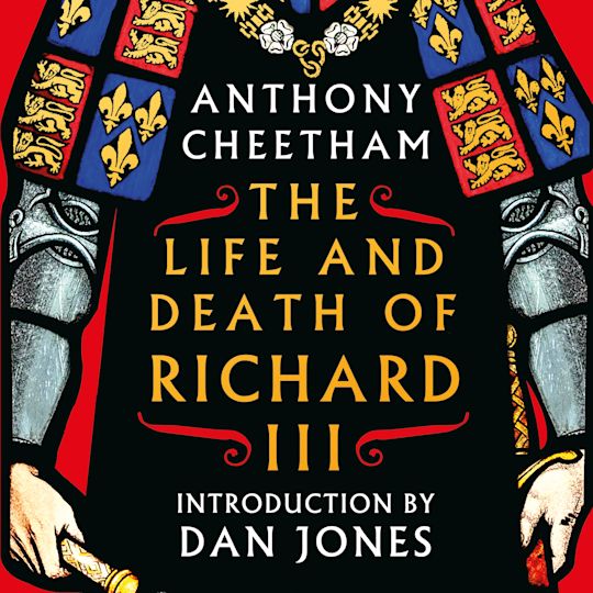The Life and Death of Richard III cover