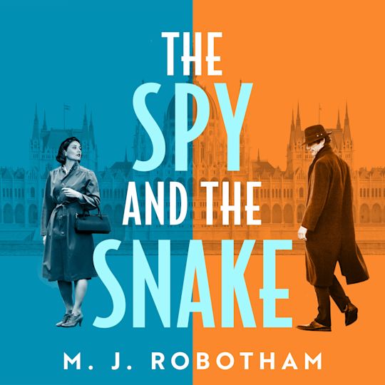 The Spy and the Snake cover