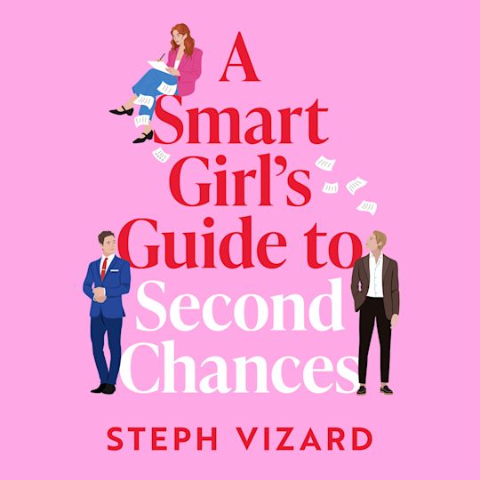 A Smart Girl's Guide to Second Chances cover
