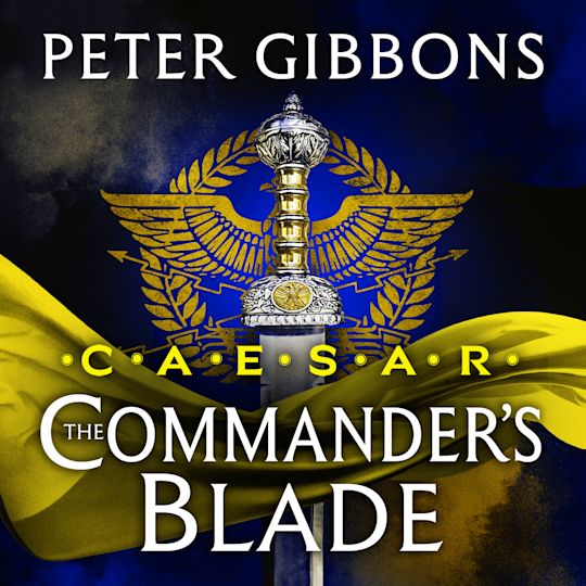 Caesar: The Commander's Blade cover
