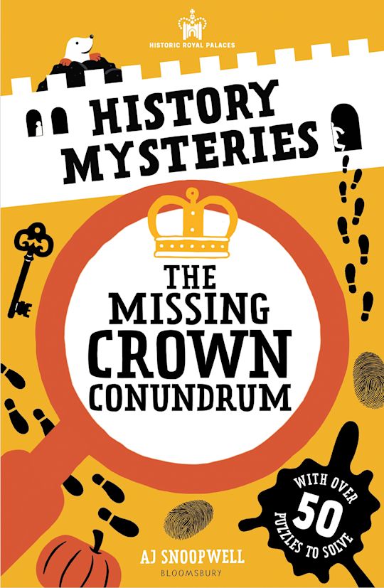 Historic Royal Palaces: History Mysteries: The Missing Crown Conundrum cover