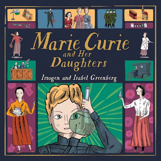 Marie Curie and Her Daughters cover