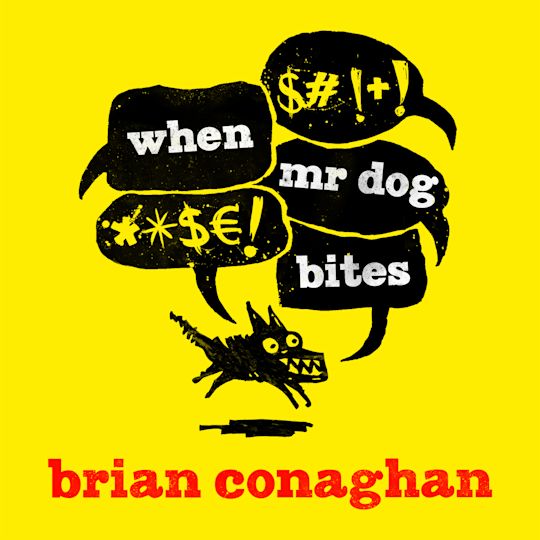 When Mr Dog Bites cover