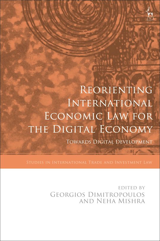 Reorienting International Economic Law for the Digital Economy cover