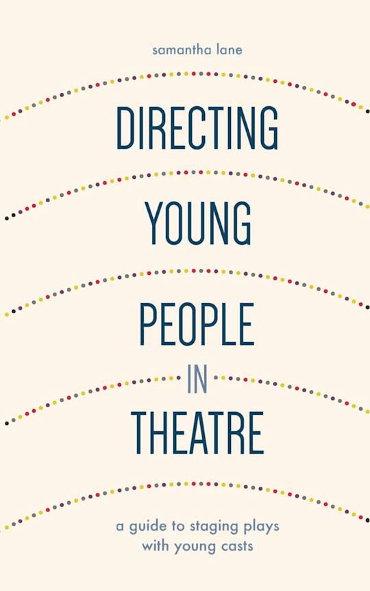 Directing Young People in Theatre cover