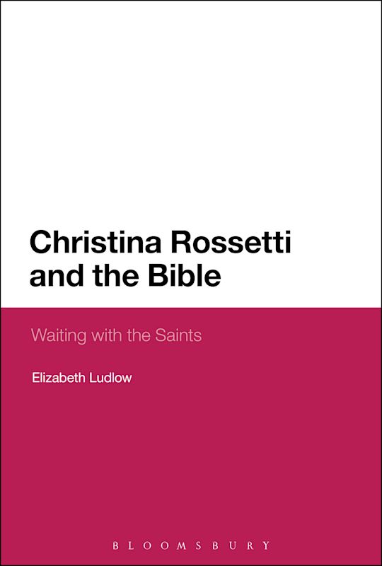 Christina Rossetti and the Bible cover