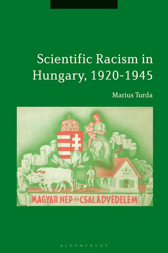 Race and National Character in Modern Hungary, 1880s-1940s cover
