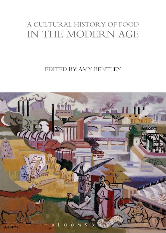 A Cultural History of Food in the Modern Age cover