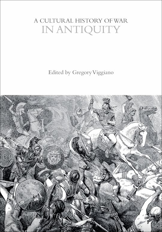 A Cultural History of War in Antiquity cover