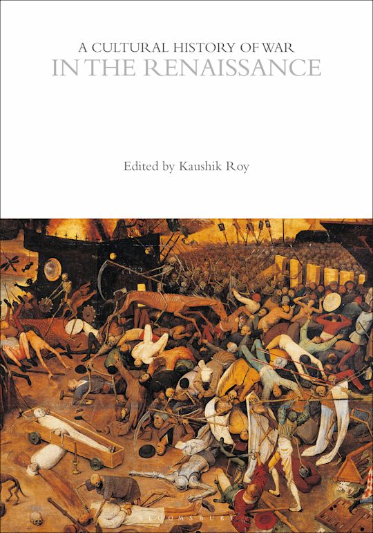 A Cultural History of War in the Renaissance cover