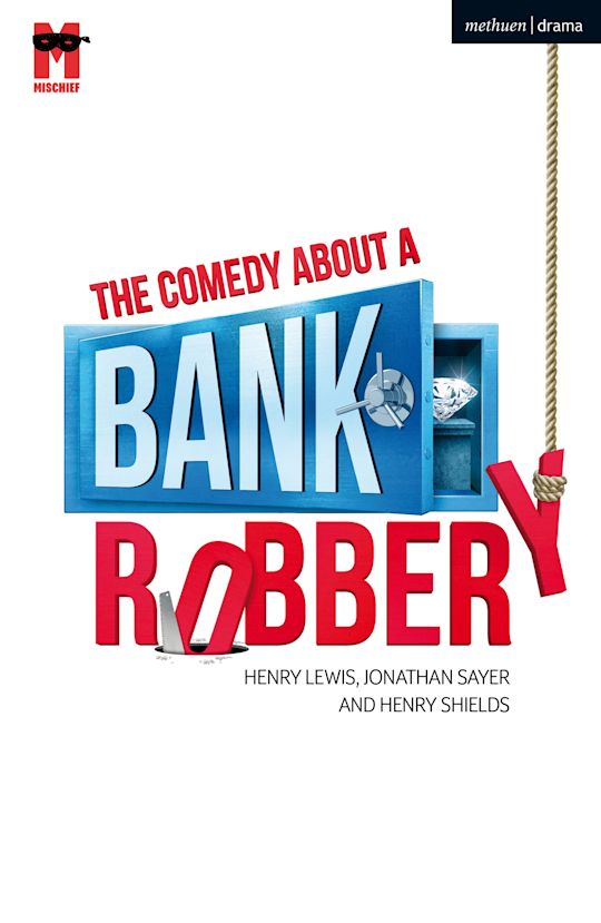 The Comedy About a Bank Robbery cover