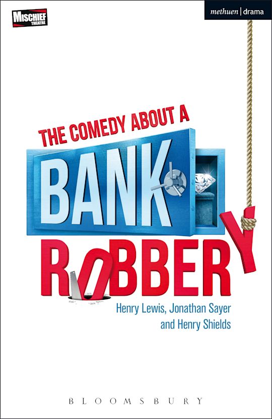 The Comedy About a Bank Robbery cover