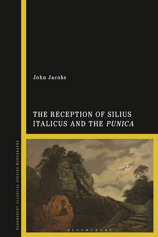 The Reception of Silius Italicus and the Punica cover