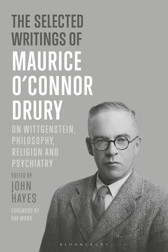 The Selected Writings of Maurice O’Connor Drury cover