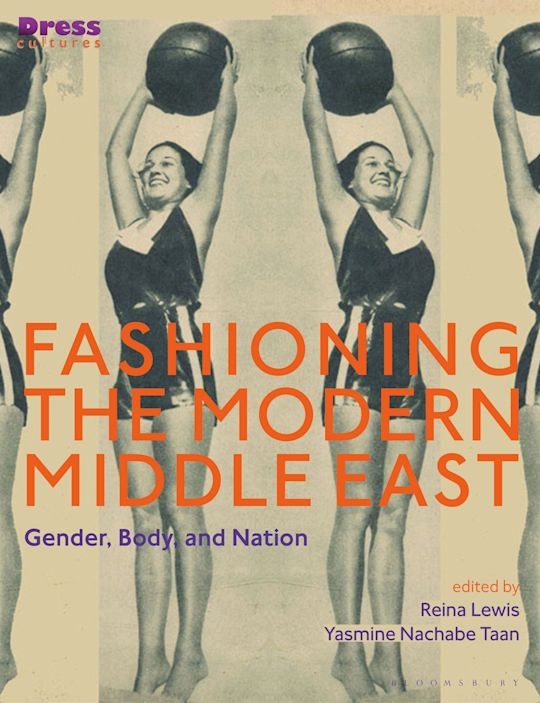 Fashioning the Modern Middle East cover