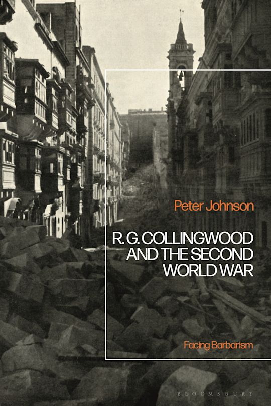 R.G Collingwood and the Second World War cover