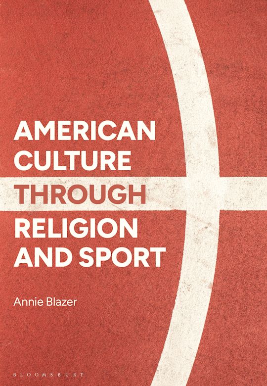American Culture through Religion and Sport cover