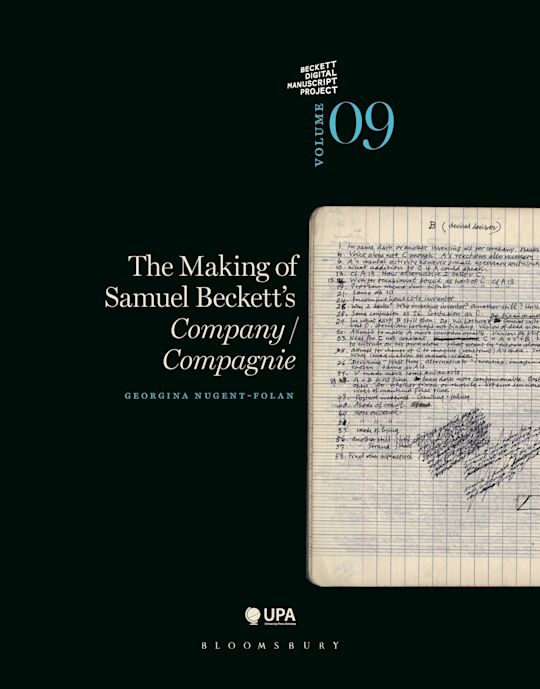 The Making of Samuel Beckett's Company/ Compagnie: : The