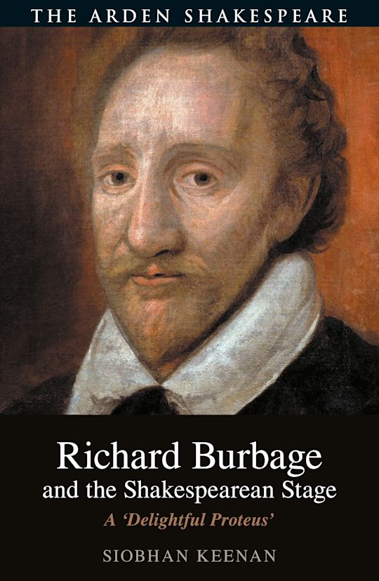 Richard Burbage and the Shakespearean Stage cover